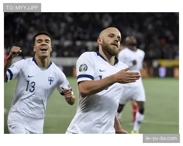 芬兰足球强势回暖，欧洲赛场蓄势待发