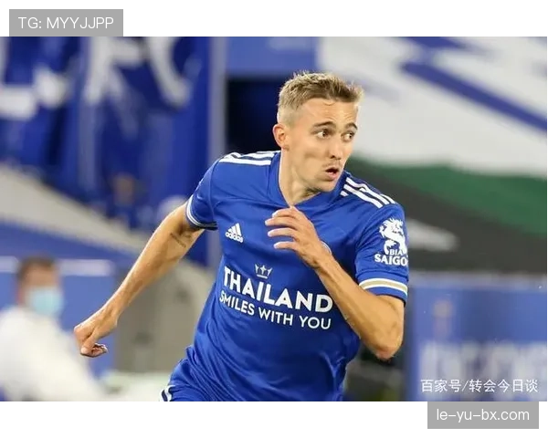 莱斯特城夏窗豪掷引援，多笔新援加盟全面提升球队竞争力