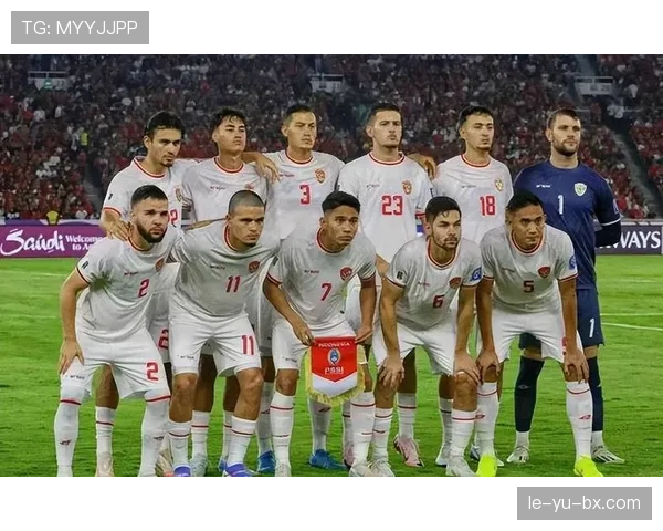 印尼队加强身体对抗训练，全面提升赛场竞争力